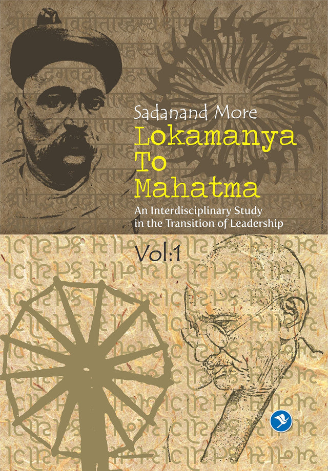 Lokmanya To Mahatma : Vol 1 - Retail Maharaj