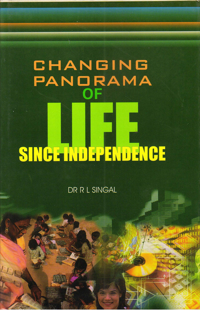 Changing Panorama of Life Since Independece - Retail Maharaj