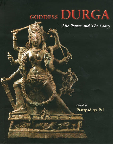 Goddess Durga: The Power and the Glory - Retail Maharaj