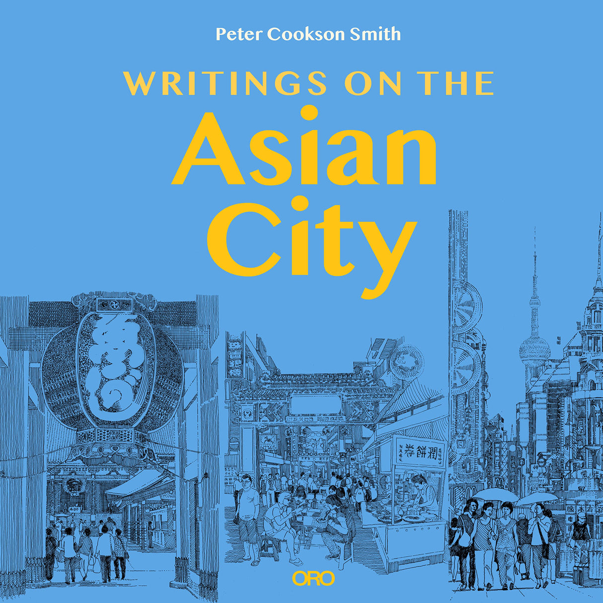 Writings on the Asian City: Framing an Inclusive Approach to Urban Design - Retail Maharaj