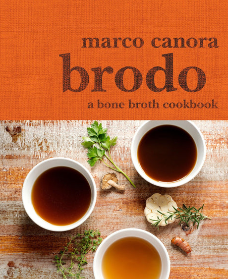 Brodo: A Bone Broth Cookbook - Retail Maharaj