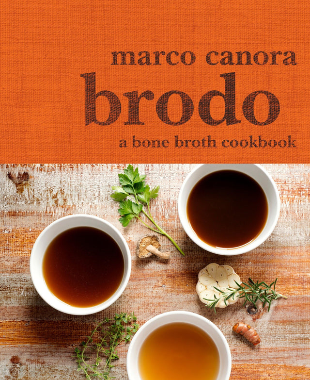 Brodo: A Bone Broth Cookbook - Retail Maharaj