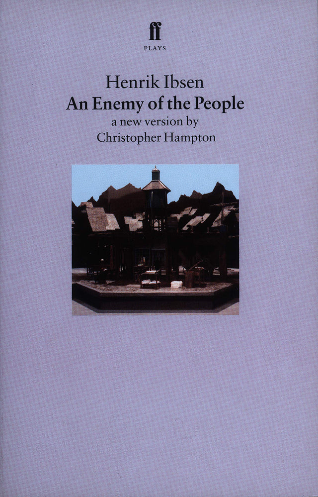 An Enemy of the People: A New Version by Christopher Hampton (Faber Plays) - Retail Maharaj
