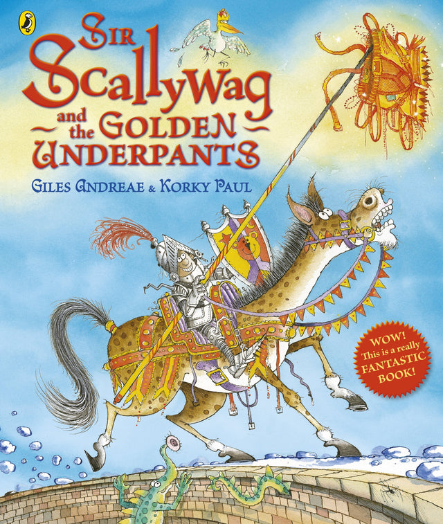 Sir Scallywag and the Golden Underpants - Retail Maharaj