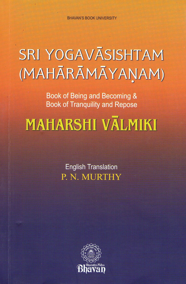 Sri Yogavasishtam (Maharamayanam)/Book of being and becoming & book of tranquility and repose - Retail Maharaj