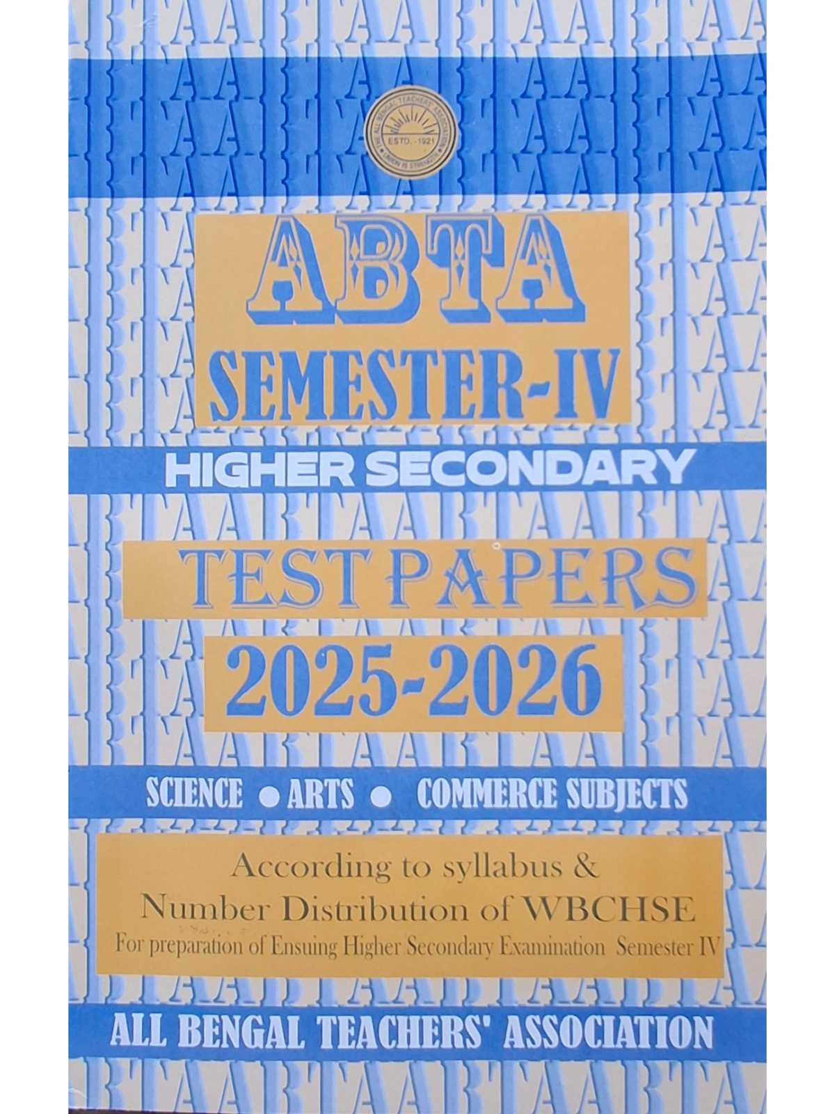 ABTA Higher Secondary Test Papers 2025-2026 [Class 12 Semester 4] Science | Arts | Commerce (Bengali Version) - Retail Maharaj