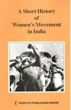 A SHORT HISTORY OF WOMEN'S MOVEMENT IN INDIA - Retail Maharaj