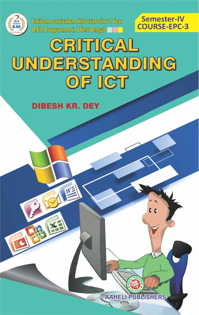 Critical Understanding Of ICT Semester - IV (English Version) Latest Edition - Retail Maharaj