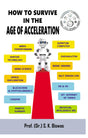 How to Survive in the Age of Acceleration - Retail Maharaj