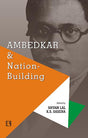 AMBEDKAR AND NATION-BUILDING - Retail Maharaj