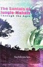 The Santals of Jungle-Mahals: Through the Ages (English Version) - Retail Maharaj