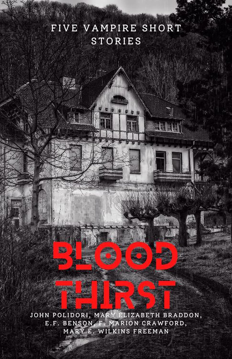 Blood Thirst: Five Vampire Short Stories (English Version) - Retail Maharaj
