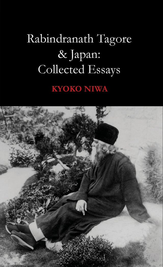 Rabindranath Tagore & Japan: Collected Essays (English Version) - Retail Maharaj