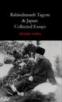 Rabindranath Tagore & Japan: Collected Essays (English Version) - Retail Maharaj