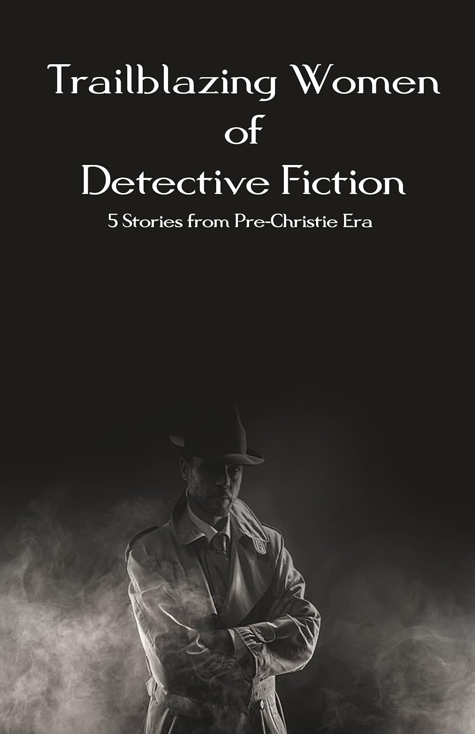 Trailblazing Women of Detective Fiction (English Version) - Retail Maharaj