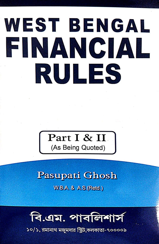 West Bengal Financial Rules Part I & II (English Version) - Retail Maharaj