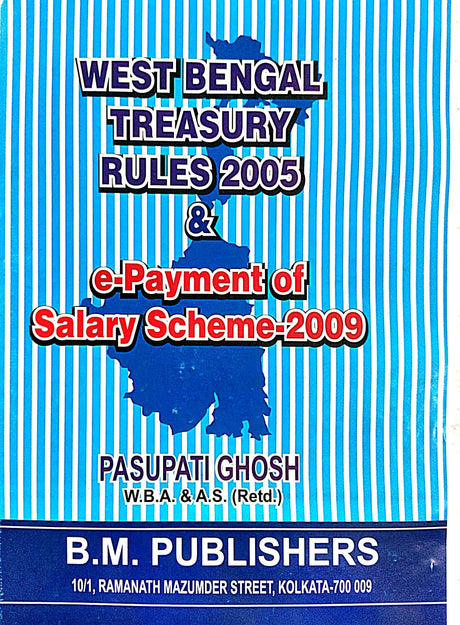 West Bengal Treasury Rules 2005 & e-Payment Of Salary Scheme -2009 (English Version) - Retail Maharaj