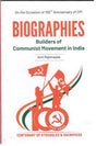 BIOGRAPHIES BUILDERS OF COMMUNIST MOVEMENT - Retail Maharaj