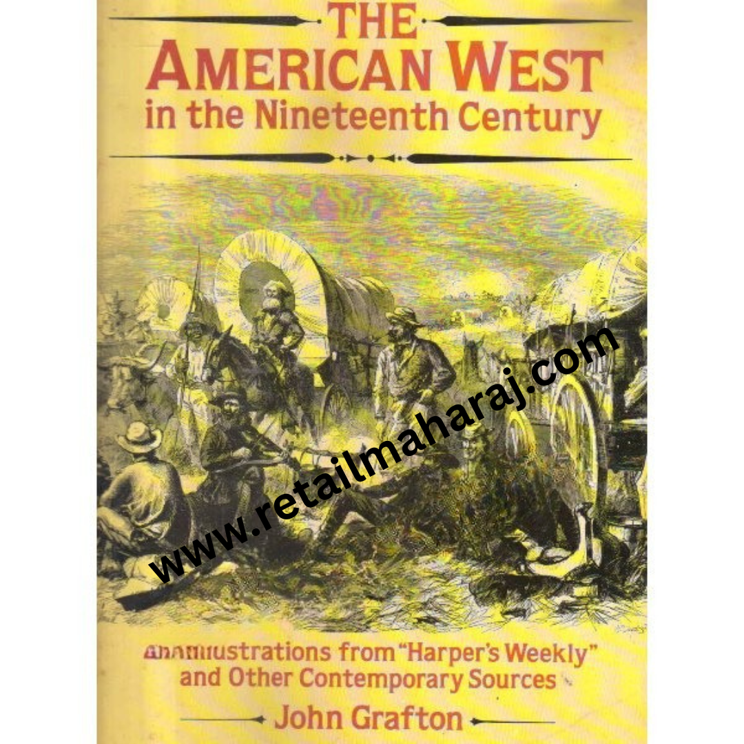 the american west in the nineteenth century - Retail Maharaj