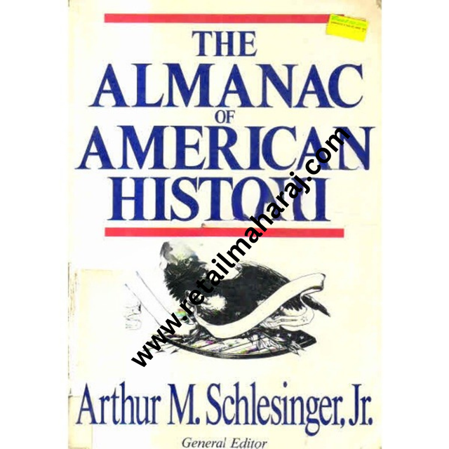 The Almanac Of American History. - Retail Maharaj