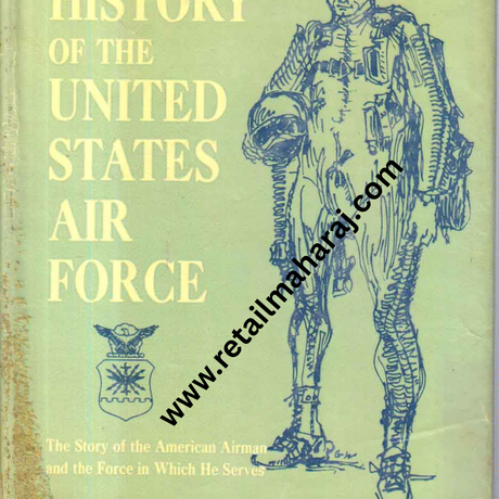 The Compact History of the United States Air Force - Retail Maharaj