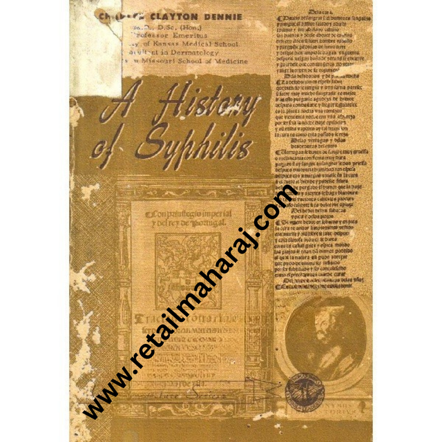 A History of Syphilis. - Retail Maharaj
