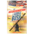 The Assassination Of George Bush - Retail Maharaj