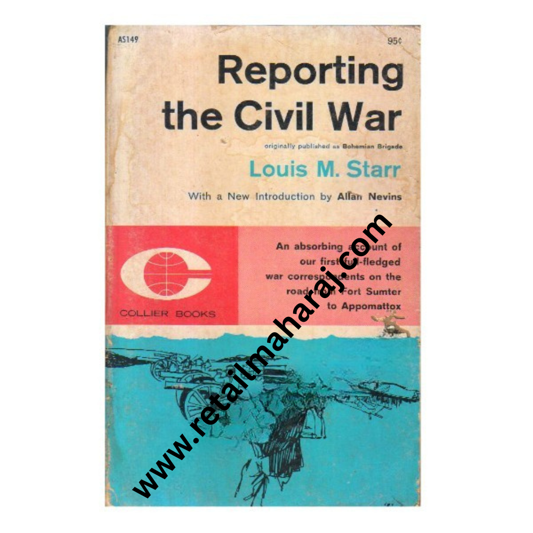 Reporting the Civil War (PocketBook) - Retail Maharaj