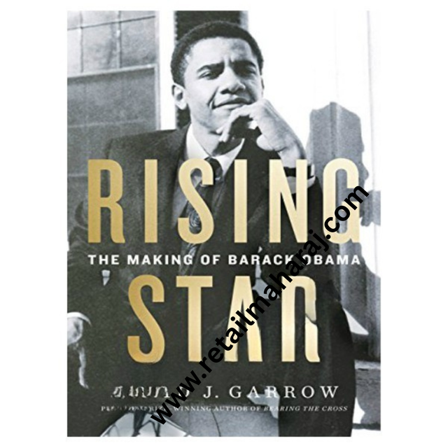 Rising Star: The Making of Barack Obama - Retail Maharaj
