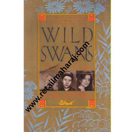 Wild Swans Three Daughters of China - Retail Maharaj