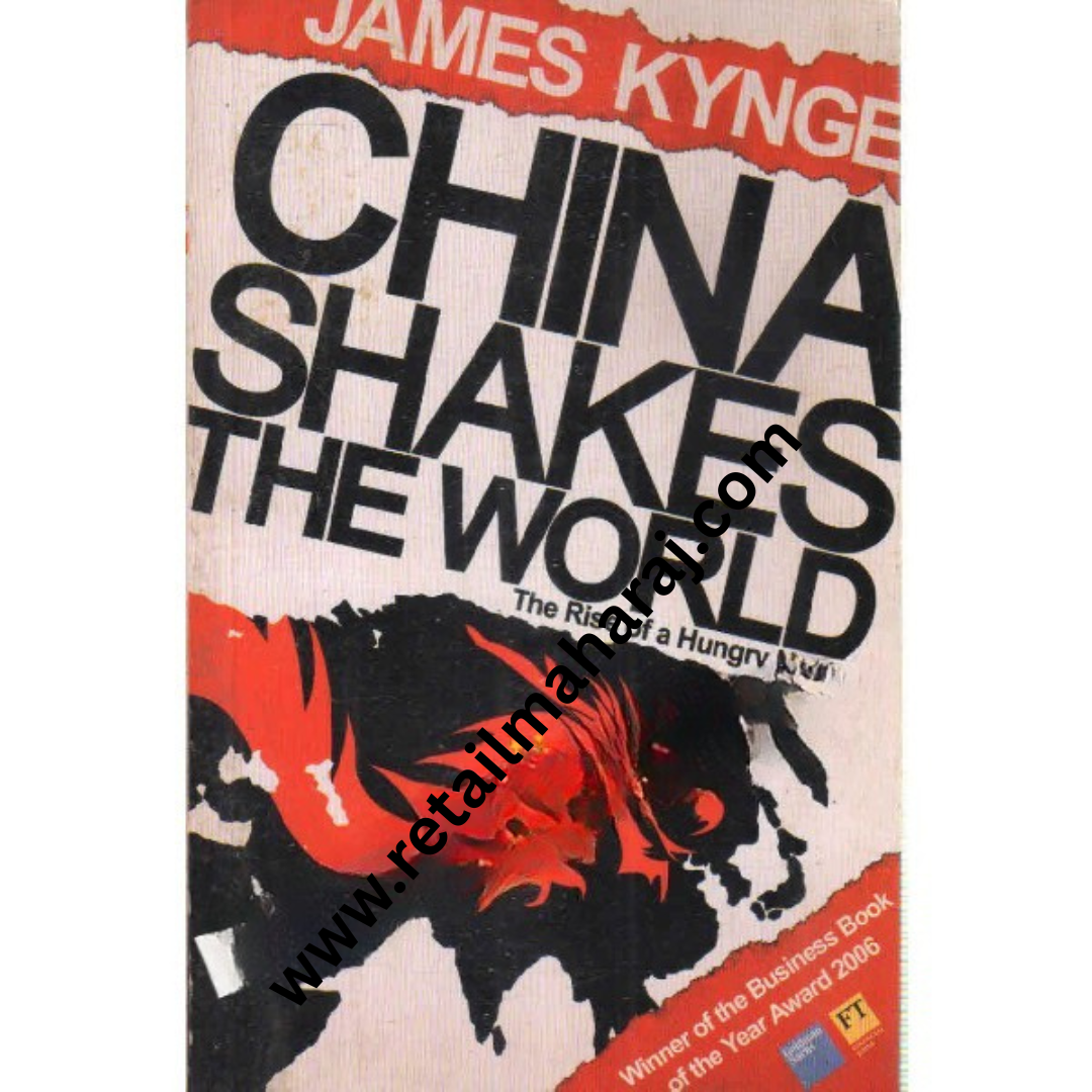china shakes the world the rise of a hungry nation - Retail Maharaj