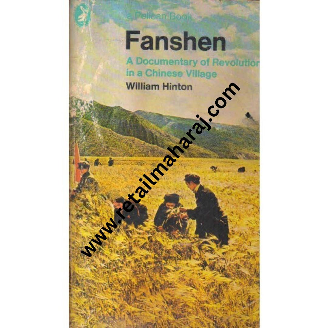 Fanshen documentary of revolution in a chinese village - Retail Maharaj