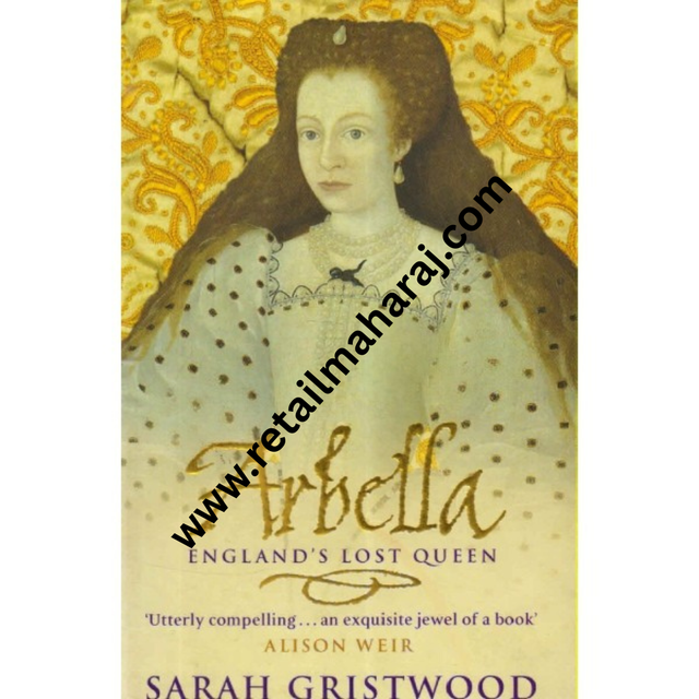 arbella englands lost queen 1st edition - Retail Maharaj