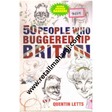 50 People Who Buggered Up Britain - Retail Maharaj
