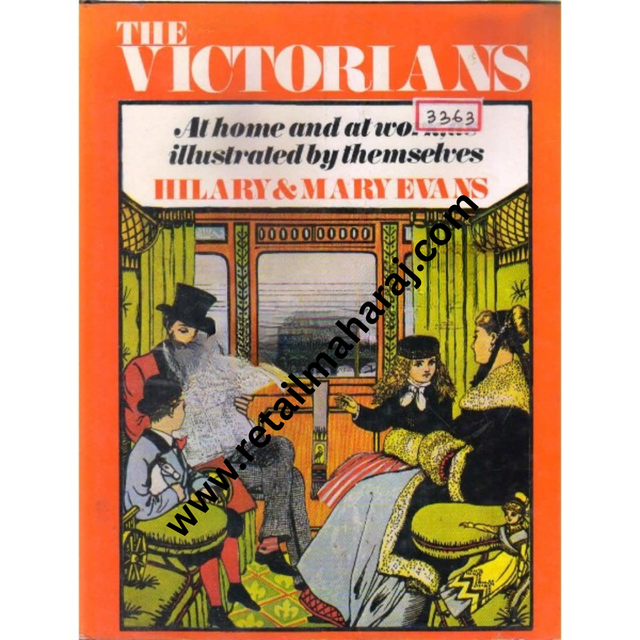 The Victorians At Home And At work - Retail Maharaj