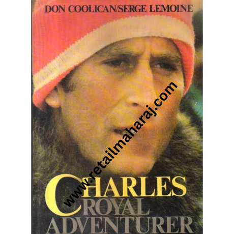 charles royal adventurer 1st edition - Retail Maharaj