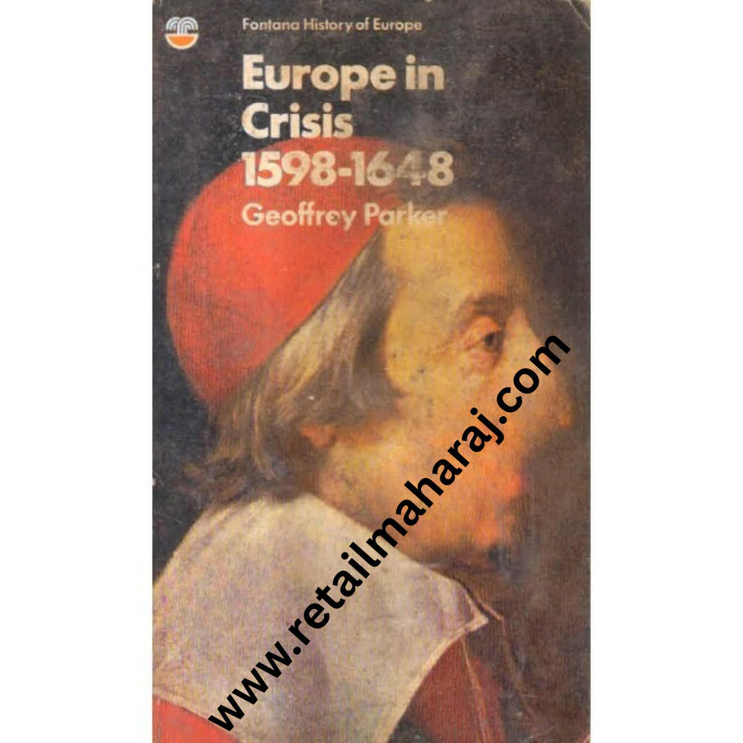 europe in crisis 1598 1648 - Retail Maharaj