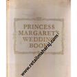 princess margarets wedding book - Retail Maharaj