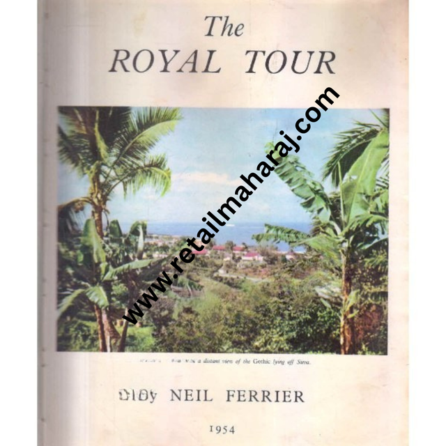 the royal tour 1954 - Retail Maharaj