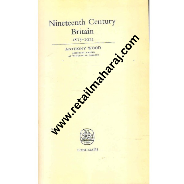 Nineteenth Century Britain 1815 1914 - Retail Maharaj