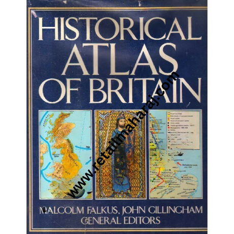 historical atlas of britain - Retail Maharaj