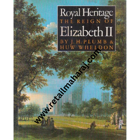 royal heritage the reign of elizabeth II - Retail Maharaj