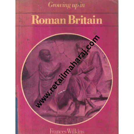 Growing up in Roman Britain - Retail Maharaj