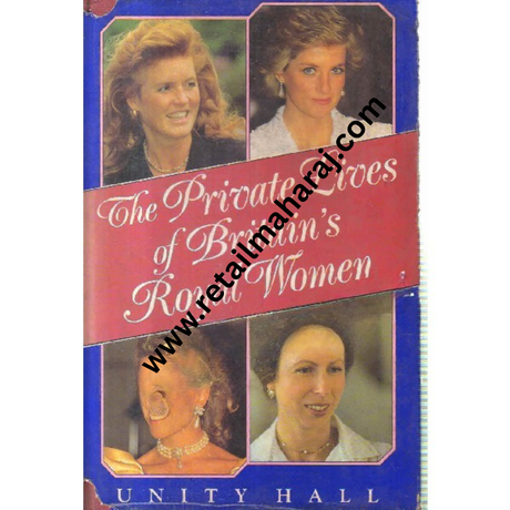 the private lives of britains royal women - Retail Maharaj