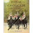 royal cavalcade a diary of the royal year 1st edition - Retail Maharaj