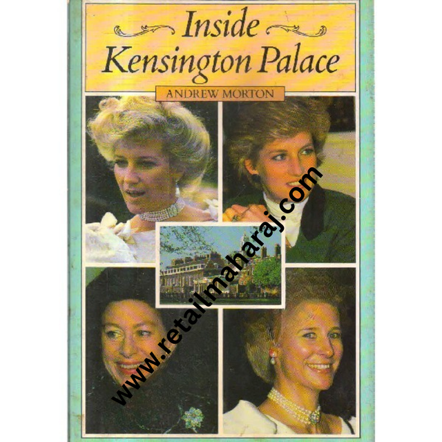 inside kensington palace 1st edition - Retail Maharaj