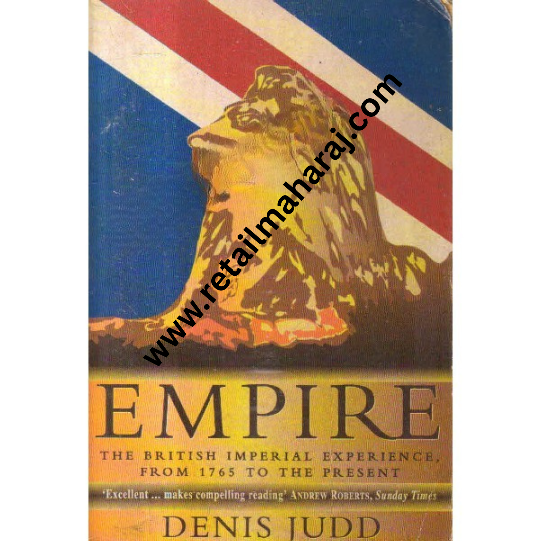 empire the british imperial experience from 1765 to the present - Retail Maharaj