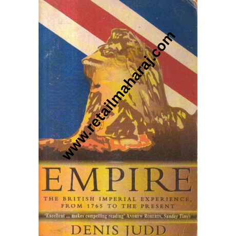 empire the british imperial experience from 1765 to the present - Retail Maharaj