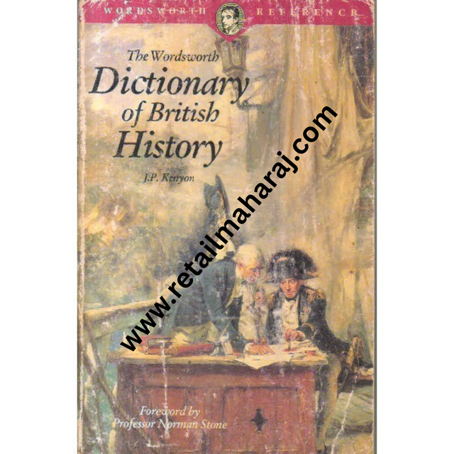 the wordsworth dictionary of british history - Retail Maharaj