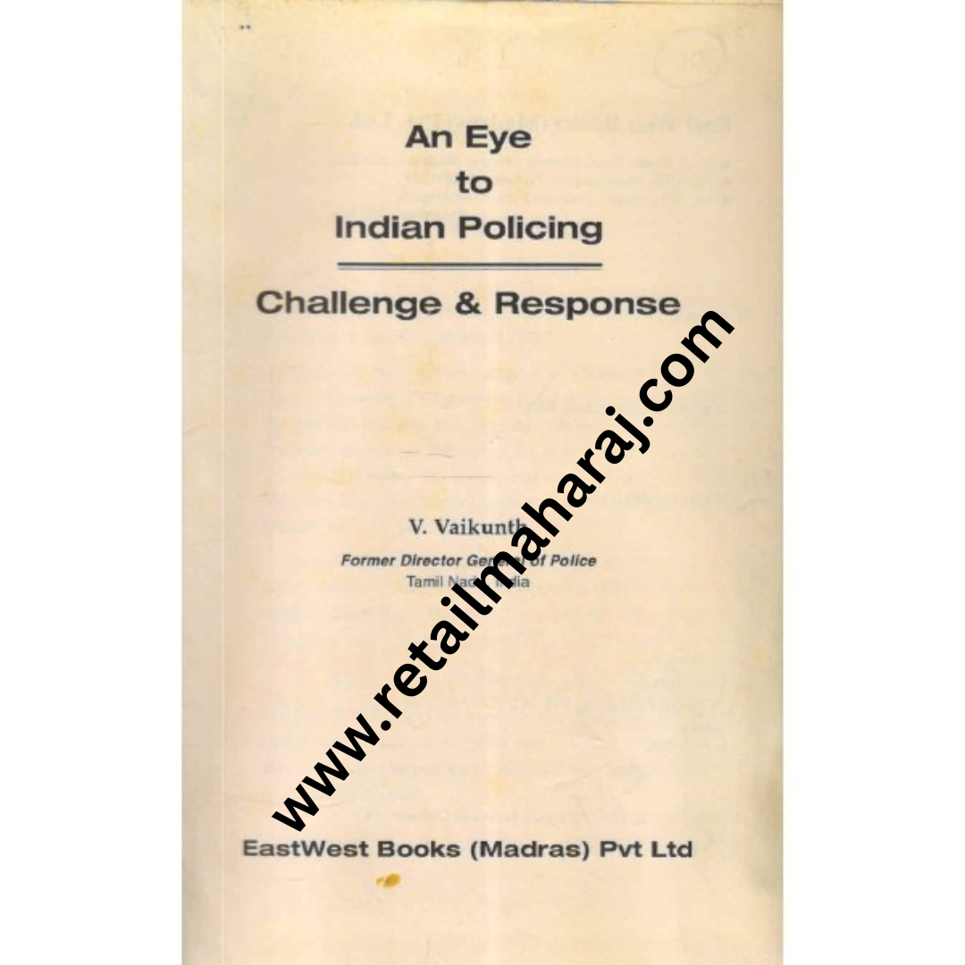 an eye to indian policing challenge and response - Retail Maharaj